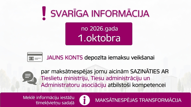 No 2026.gada 1.oktobra jauna kārtība maksātnespējas jomā