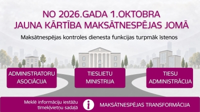 No 2026.gada 1.oktobra jauna kārtība maksātnespējas jomā