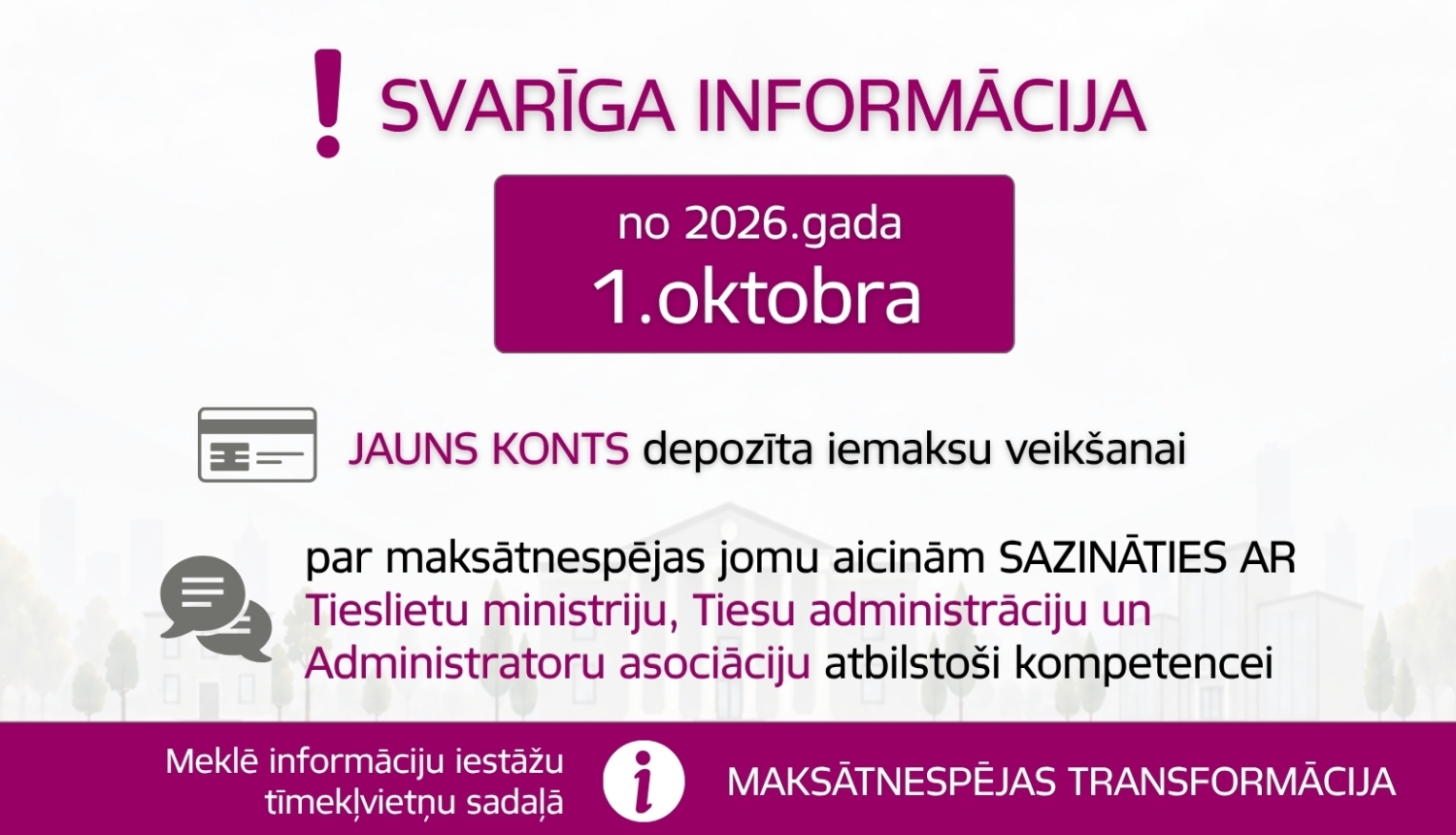 No 2026.gada 1.oktobra jauna kārtība maksātnespējas jomā
