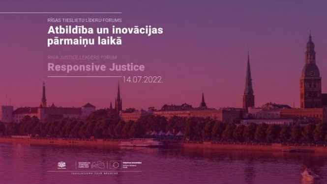 Rīgas Tieslietu līderu forums 14. jūlijā | Riga Justice leaders forum July 14