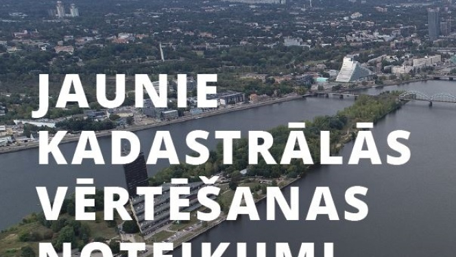 INFOGRAFIKA: “Kadastrālās vērtēšanas noteikumi”