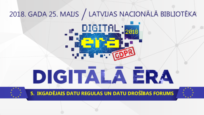 Ar starptautisku forumu atzīmēs Vispārīgās datu aizsardzības regulas piemērošanu