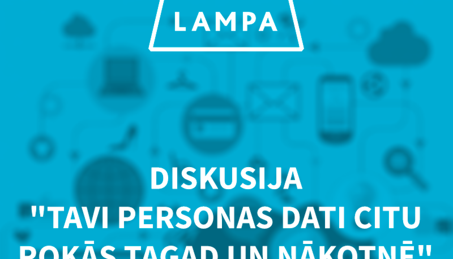 Datu valsts inspekcija piedalīsies sarunu festivālā "Lampa"