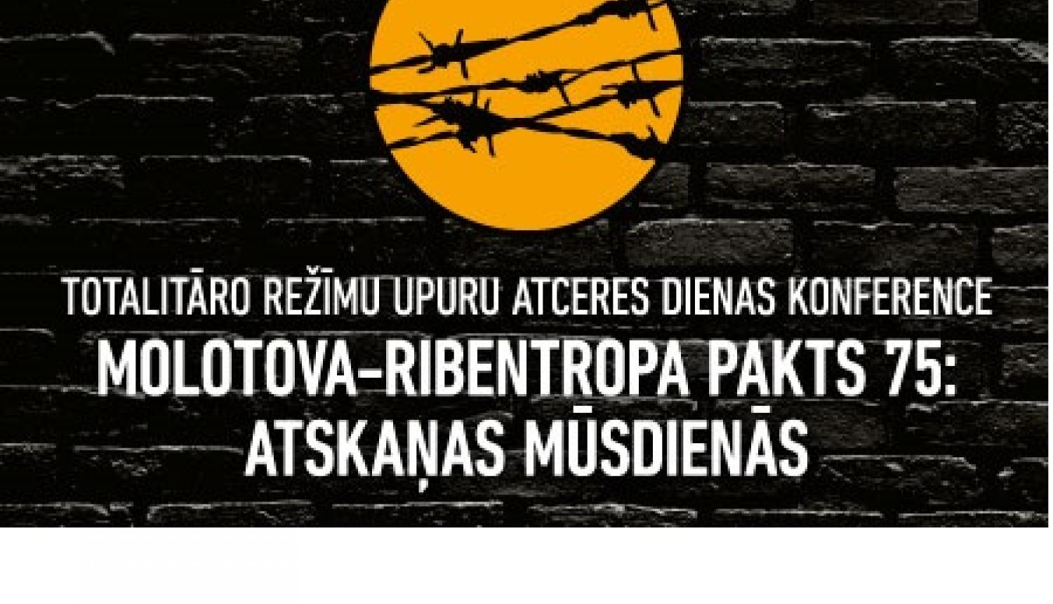 Notiks konference "Molotova - Ribentropa pakts 75: atskaņas mūsdienās"