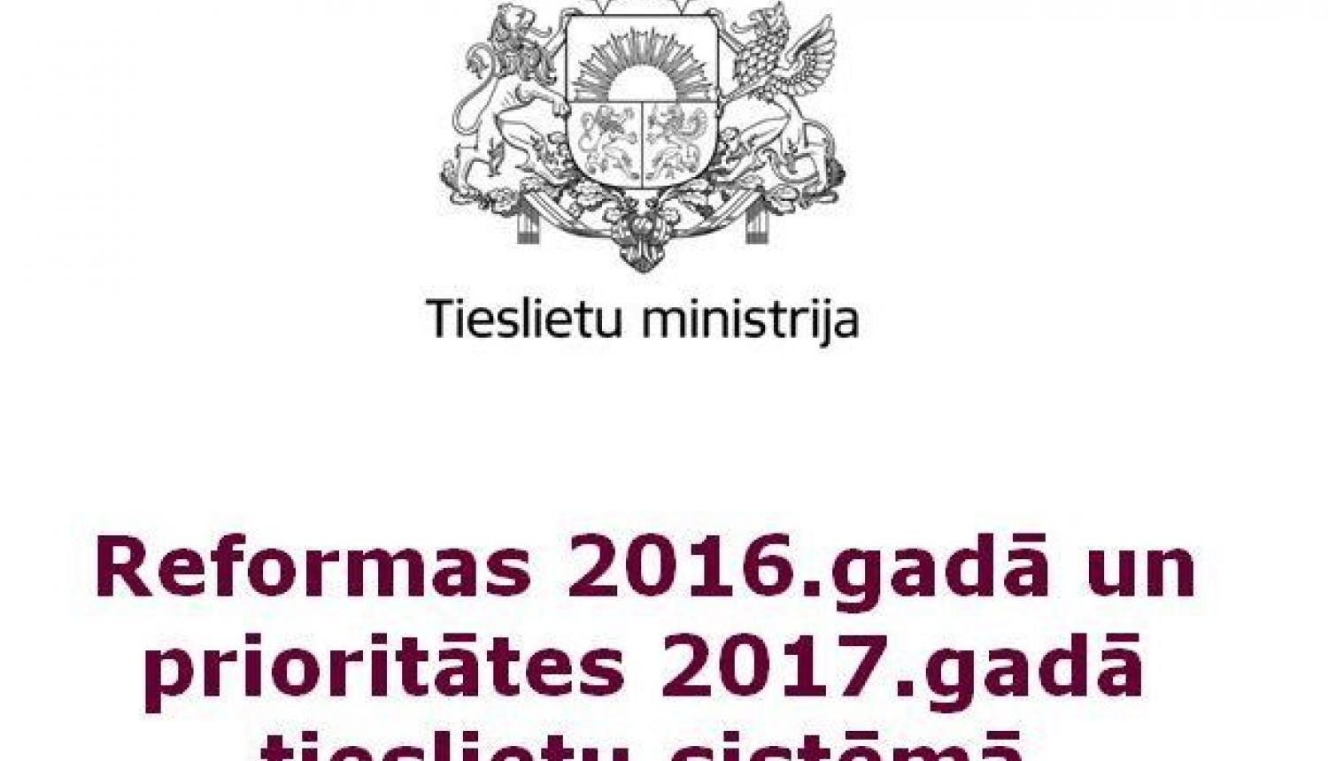 Tieslietu ministrs Dzintars Rasnačs informē par 2016.gadā paveikto tieslietu sistēmā