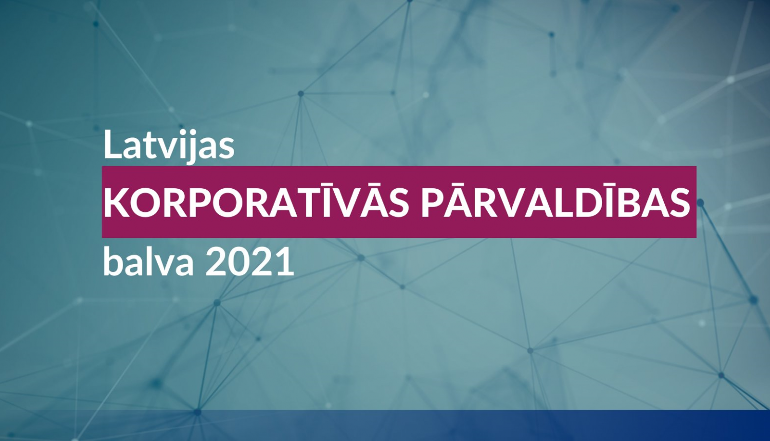 Korporatīvās pārvaldības balva 2021